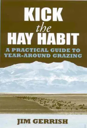 Kick the Hay Habit by Jim Gerrish