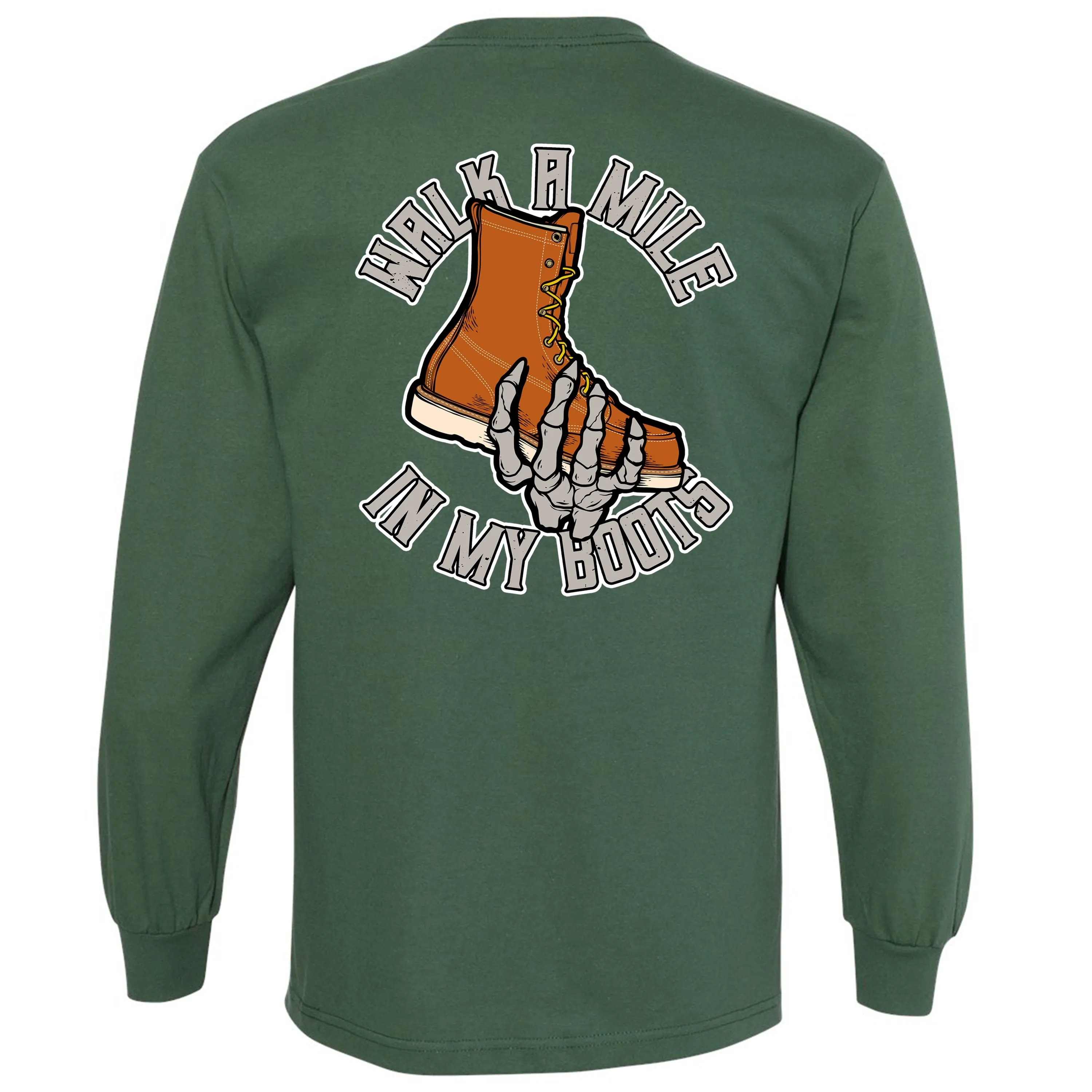 WALK IN MY BOOTS LONG SLEEVE