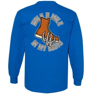 WALK IN MY BOOTS LONG SLEEVE